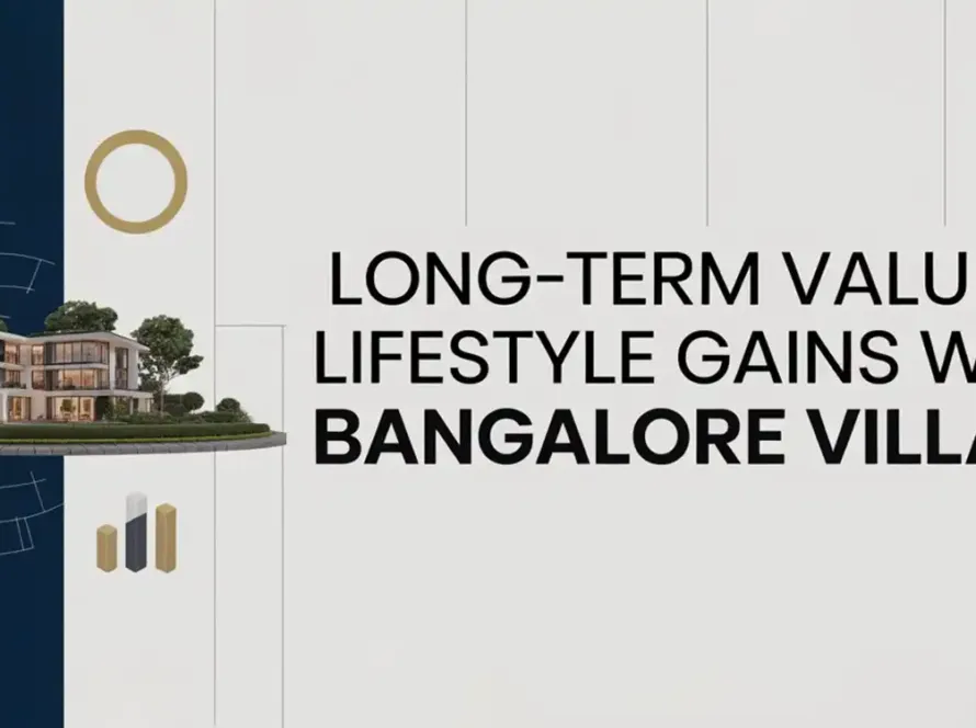 AA-Blog-Banner-investing-in-villa-bangalore-long-term-value-lifestyle-growth